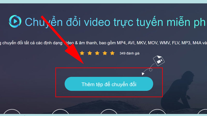 Nhấn Thêm tệp để chuyển đổi